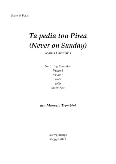 Ta pedia tuo Pirea (Never on Sunday)